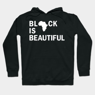 Black Is Beautiful, African American, Black Lives Matter, Black Power Hoodie